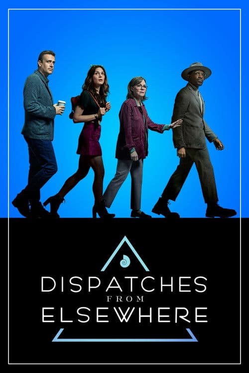 Dispatches from Elsewhere (2020) – plakát