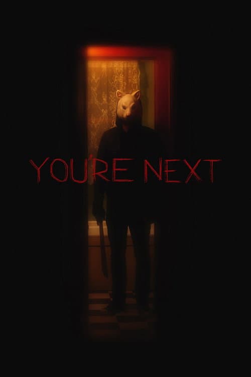 You're Next (2013) – plakát