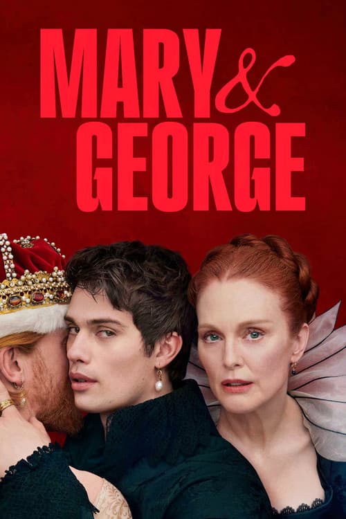 Mary & George (2024) – plakát