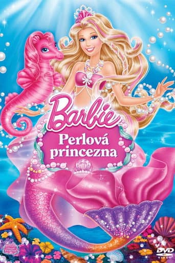 Barbie: Perlová princezna