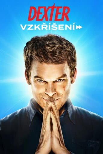 Dexter: Vzkříšení