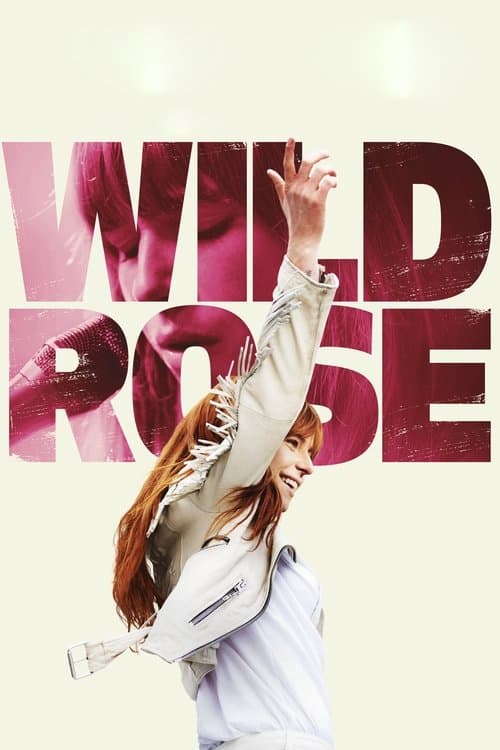 Wild Rose (2019) – plakát