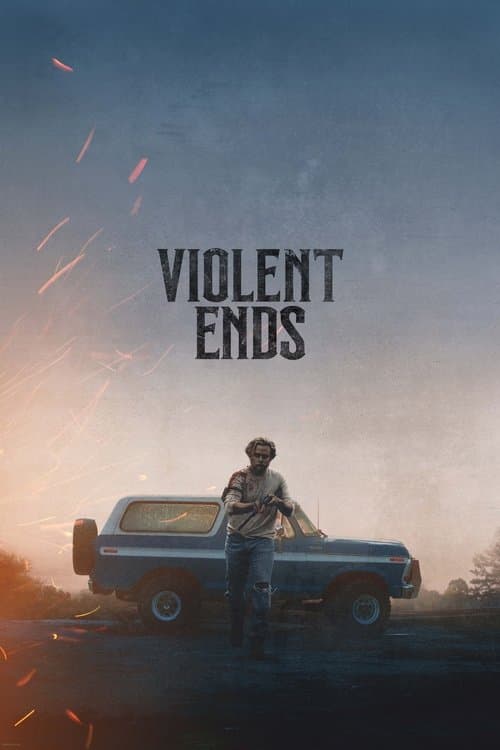 Violent Ends (2025) – plakát