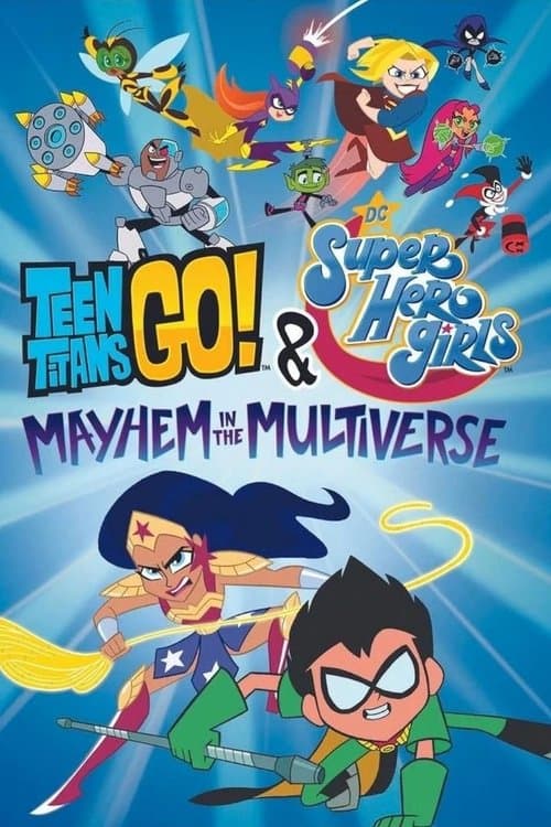 Mladí Titáni a DC Super Hero Girls: Chaos v mnohovesmíru (2022) – plakát